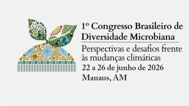 Com apoio da UEA, Manaus sediará 1° Congresso Brasileiro de Diversidade Microbiana